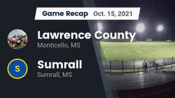 Recap: Lawrence County  vs. Sumrall  2021