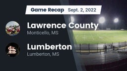 Recap: Lawrence County  vs. Lumberton  2022