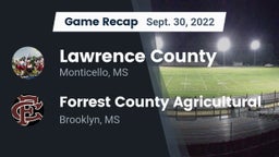 Recap: Lawrence County  vs. Forrest County Agricultural  2022
