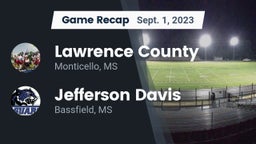 Recap: Lawrence County  vs. Jefferson Davis  2023