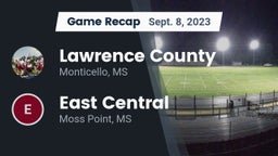 Recap: Lawrence County  vs. East Central  2023