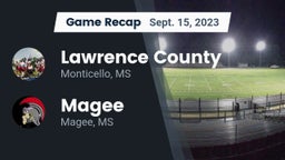 Recap: Lawrence County  vs. Magee  2023