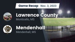 Recap: Lawrence County  vs. Mendenhall  2023