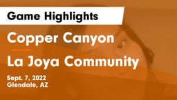 Copper Canyon  vs La Joya Community  Game Highlights - Sept. 7, 2022