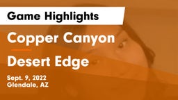 Copper Canyon  vs Desert Edge  Game Highlights - Sept. 9, 2022