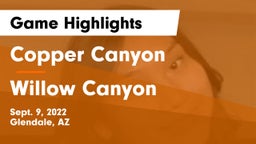 Copper Canyon  vs Willow Canyon  Game Highlights - Sept. 9, 2022