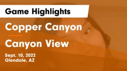 Copper Canyon  vs Canyon View  Game Highlights - Sept. 10, 2022