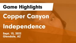 Copper Canyon  vs Independence  Game Highlights - Sept. 15, 2022
