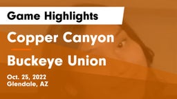 Copper Canyon  vs Buckeye Union  Game Highlights - Oct. 25, 2022