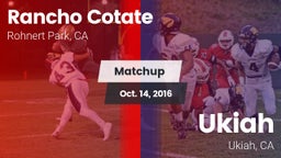 Matchup: Rancho Cotate vs. Ukiah  2016
