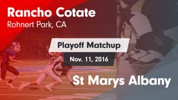 Matchup: Rancho Cotate vs. St Marys Albany 2016