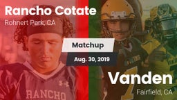 Matchup: Rancho Cotate vs. Vanden  2019