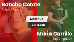 Matchup: Rancho Cotate vs. Maria Carrillo  2019
