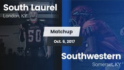 Matchup: South Laurel vs. Southwestern  2017