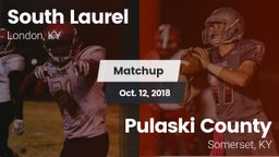 Matchup: South Laurel vs. Pulaski County  2018