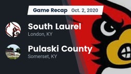 Recap: South Laurel  vs. Pulaski County  2020