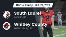 Recap: South Laurel  vs. Whitley County  2021