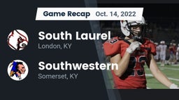 Recap: South Laurel  vs. Southwestern  2022