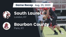 Recap: South Laurel  vs. Bourbon County  2023