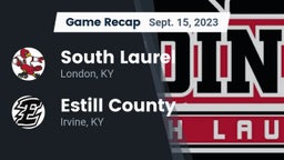 Recap: South Laurel  vs. Estill County  2023