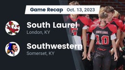 Recap: South Laurel  vs. Southwestern  2023