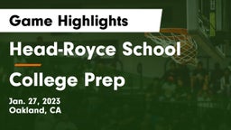 Head-Royce School vs College Prep Game Highlights - Jan. 27, 2023