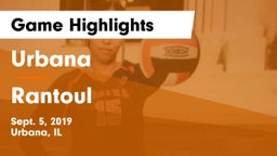 Urbana  vs Rantoul Game Highlights - Sept. 5, 2019