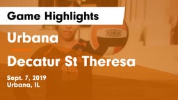 Urbana  vs Decatur St Theresa Game Highlights - Sept. 7, 2019