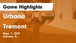Urbana  vs Tremont  Game Highlights - Sept. 7, 2019