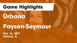 Urbana  vs Paysen-Seymour   Game Highlights - Oct. 16, 2021