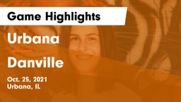 Urbana  vs Danville   Game Highlights - Oct. 25, 2021