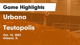 Urbana  vs Teutopolis  Game Highlights - Oct. 15, 2022