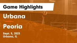 Urbana  vs Peoria  Game Highlights - Sept. 5, 2023