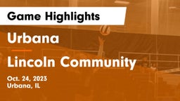 Urbana  vs Lincoln Community  Game Highlights - Oct. 24, 2023