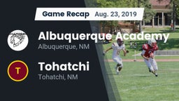 Recap: Albuquerque Academy  vs. Tohatchi  2019