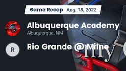 Recap: Albuquerque Academy  vs. Rio Grande  @ Milne 2022