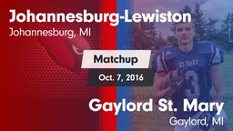Matchup: Johannesburg-Lewisto vs. Gaylord St. Mary  2016