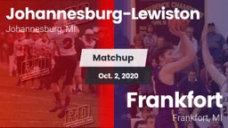Matchup: Johannesburg-Lewisto vs. Frankfort  2020