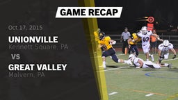 Recap: Unionville  vs. Great Valley  2015
