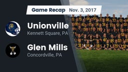 Recap: Unionville  vs. Glen Mills  2017