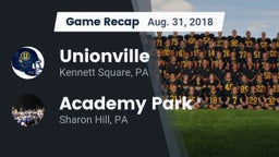 Recap: Unionville  vs. Academy Park  2018