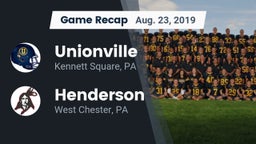 Recap: Unionville  vs. Henderson  2019