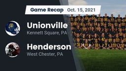 Recap: Unionville  vs. Henderson  2021