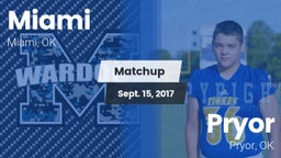Matchup: Miami vs. Pryor  2017