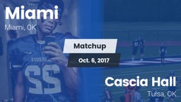 Matchup: Miami vs. Cascia Hall  2017