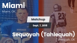 Matchup: Miami vs. Sequoyah (Tahlequah)  2018