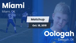 Matchup: Miami vs. Oologah  2018