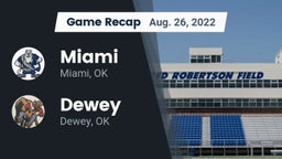 Recap: Miami  vs. Dewey  2022