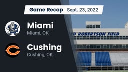 Recap: Miami  vs. Cushing  2022