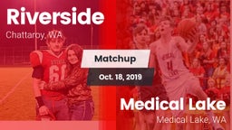 Matchup: Riverside vs. Medical Lake  2019